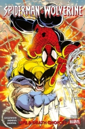 Spider-Man & Wolverine Vol. 2: Life & Death Choices