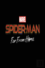 Spider-Man: Far From Home - The Art Of The Movie