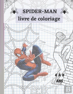 Bertrand.pt - Spider-Man Livre De Coloriage 4 A 8 Ans