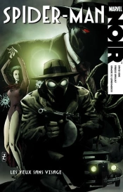 Spider-Man : Noir T02
