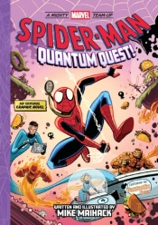 Spider-Man: Quantum Quest! (A Mighty Marvel Team-Up)