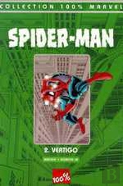 Spider-Man T.2 ; Vertigo