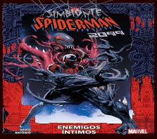 Spiderman Simbionte 03 Enemigos Intimos