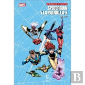 Spiderman Y La Patrulla-X