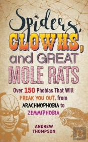 Spiders, Clowns And Great Mole Rats