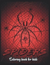 Spiders Coloring Book For Kids.