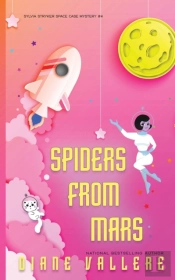 Spiders From Mars: A Sylvia Stryker Spac