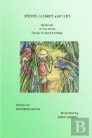 Spiders, Lizards And Flies