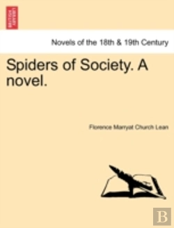 Bertrand.pt - Spiders Of Society. A Novel.