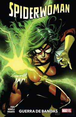 Bertrand.pt - Spiderwoman S Foxe 1 Guerra De Bandas