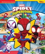 Spidey e a sua Superequipa