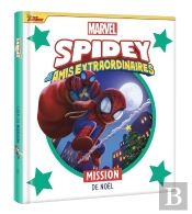 Spidey Et Ses Amis Extraordinaires - Mission De Noel - Marvel