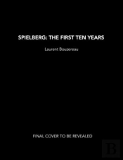Spielberg: The First Ten Years