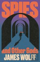 Spies And Other Gods
