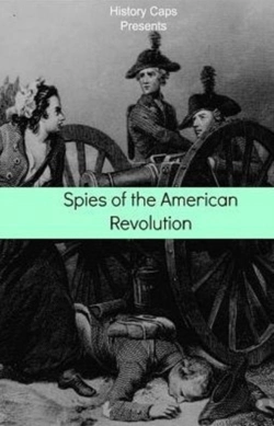 Bertrand.pt - Spies Of The American Revolution