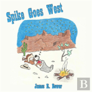 Spike Goes West