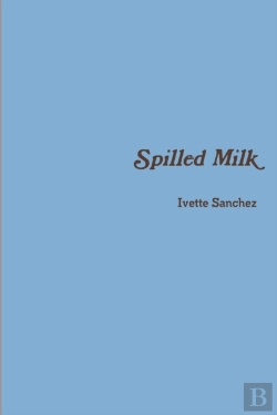 Bertrand.pt - Spilled Milk