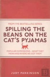 Spilling The Beans On The Cat'S Pyjamas