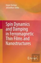 Spin Dynamics And Damping In Ferromagnetic Thin Films And Nanostructures