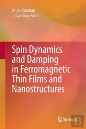 Spin Dynamics And Damping In Ferromagnetic Thin Films And Nanostructures