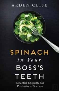 Bertrand.pt - Spinach In Your Boss'S Teeth