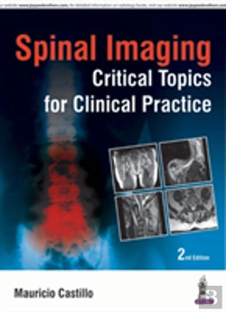 Bertrand.pt - Spinal Imaging: Critical Topics For Clinical Practice