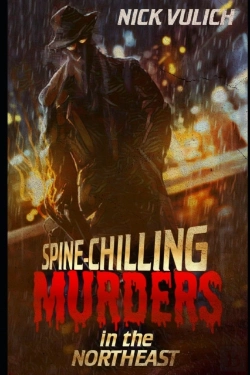 Bertrand.pt - Spine-Chilling Murders In The Northeast