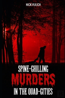 Bertrand.pt - Spine-Chilling Murders In The Quad-Cities