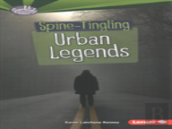 Spine-Tingling Urban Legends