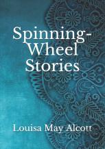Spinning-Wheel Stories