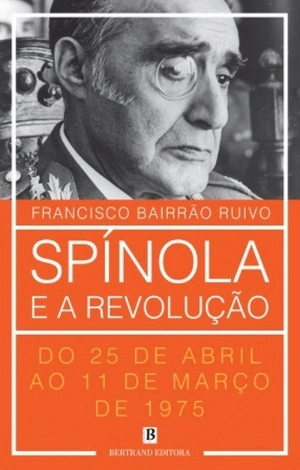 Spínola e a Revolução