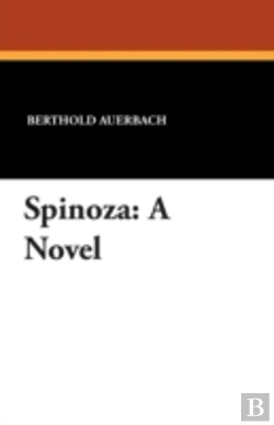 Bertrand.pt - Spinoza: A Novel