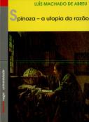 Spinoza - a Utopia da Razão