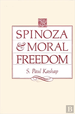Bertrand.pt - Spinoza And Moral Freedom