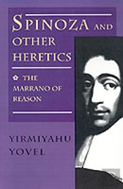 Spinoza And Other Heretics, Volume 1