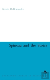 Spinoza And The Stoics