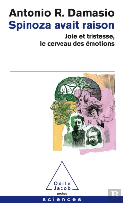 Bertrand.pt - Spinoza Avait Raison : Joie Et Tristesse, Le Cerveau Des Émotions