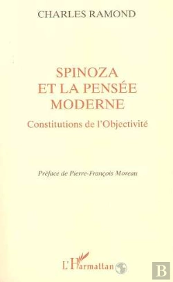 Bertrand.pt - Spinoza Et La Pensée Moderne