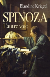 Spinoza ; L'Autre Voie