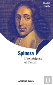 Spinoza ; L'Expérience Et L'Infini (3e Édition)