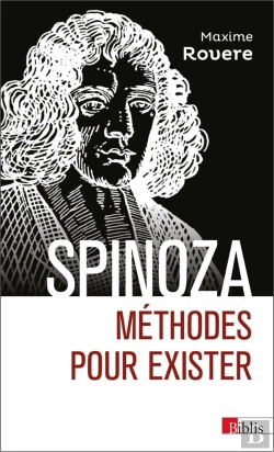 Bertrand.pt - Spinoza ; Méthodes Pour Exister