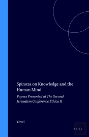 Spinoza On Knowledge And The Human Mind