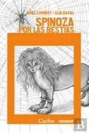 Spinoza Por Las Bestias