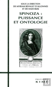 Spinoza : Puissance Et Ontologie