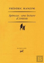 Spinoza : Une Lecture D'Aristote