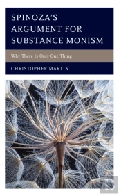 Spinozaâ€™S Argument For Substance Monism