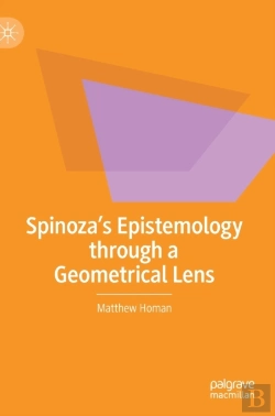 Bertrand.pt - Spinozaâ€™S Epistemology Through A Geometrical Lens