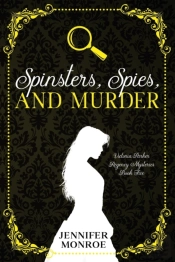 Spinsters, Spies, And Murder