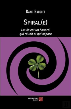 Bertrand.pt - Spiral(E) : La Vie Est Un Hasard, Qui Réunit Et Qui Sépare