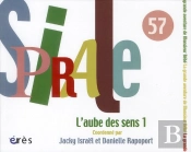 Spirale N 57 L'Aube Des Sens